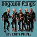 Bogaloo Kings Hey Party People