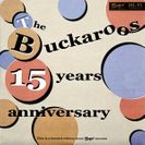 The Buckaroos 15 Years Anniversary