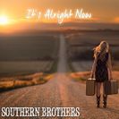 Southern Brothers It's Alright Now