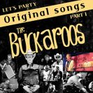 The Buckaroos  Original Songs