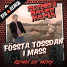 SDM feat M!KY Fössta Tossdan...