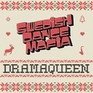 Swedish Dance Mafia  Dramaqueen